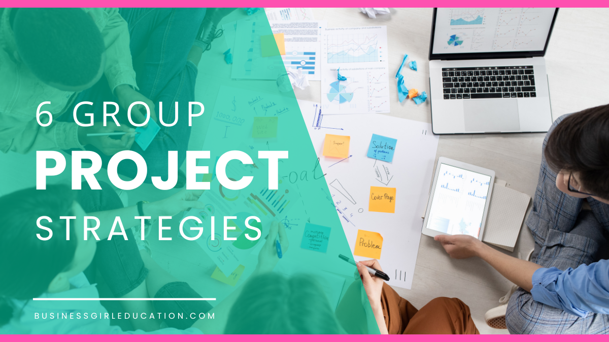 6 Group Project Strategies for High School Business Teachers – Business ...